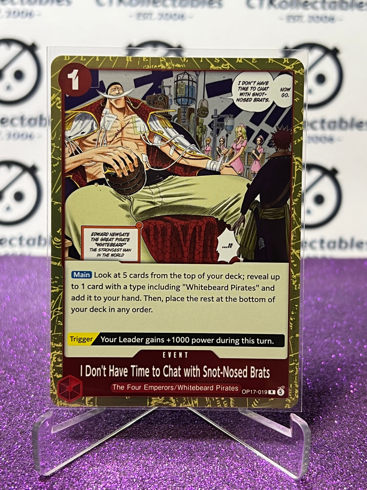 ONE PIECE THE WORLD'S STRONGEST WARRIORS I DON'T HAVE TIME TO CHAT WITH SNOT-NOSED BRATS # OP17-019 R FOIL ENGLISH TCG