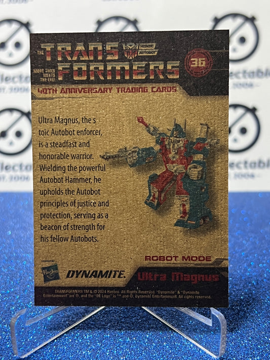 2024 TRANSFORMERS 40th ANNIVERSARY ULTRA MAGNUS # 36 NON-FOIL NON-GLOSS TRADING CARD