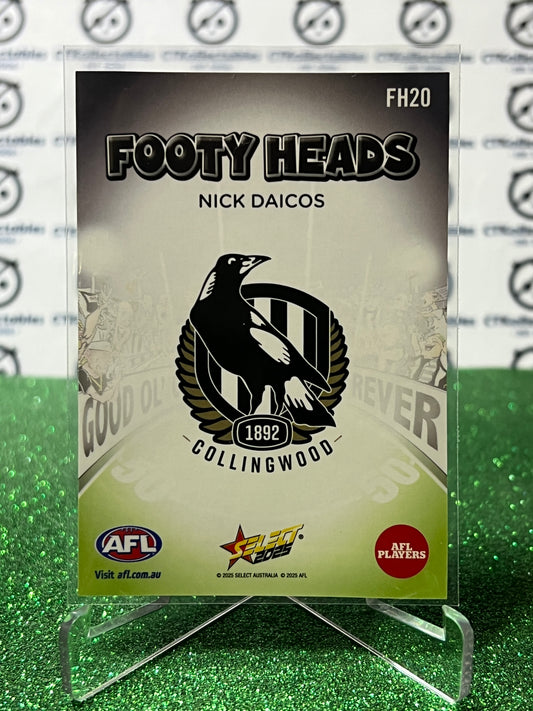 2025 AFL SELECT FOOTY STARS NICK DAICOS # FH20 FOOTY HEADS COLLINGWOOD MAGPIES CARD