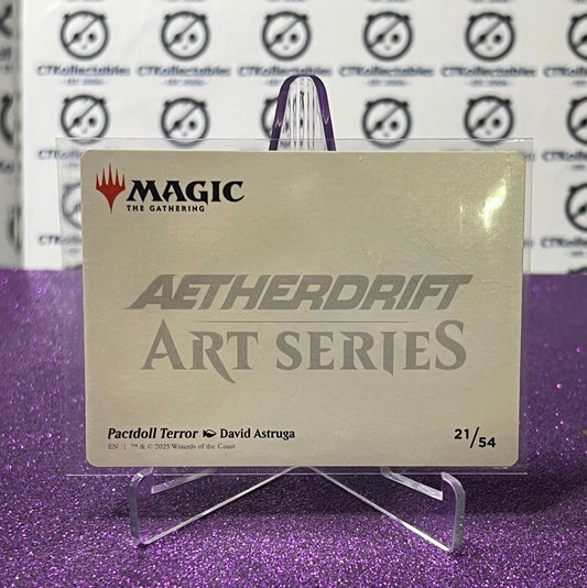 2025 MAGIC THE GATHERING AETHERDRIFT ART SERIES # 21/54 PACTDOLL TERROR SIGNATURE CARD