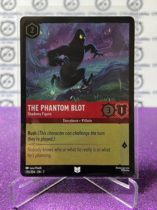 2025 DISNEY LORCANA ARCHAZIA'S ISLAND THE PHANTOM BLOT # 135/204  UNCOMMON COLD FOIL GAME CARD