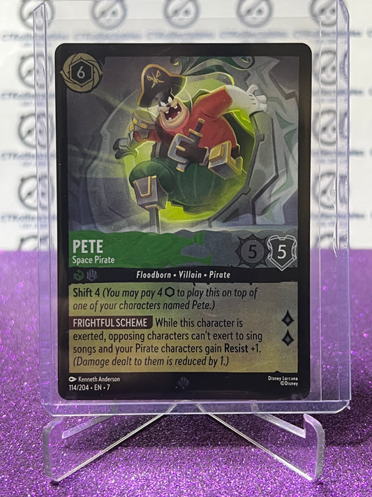 2025 DISNEY LORCANA ARCHAZIA'S ISLAND PETE # 114/204 SUPER RARE COLD FOIL GAME CARD