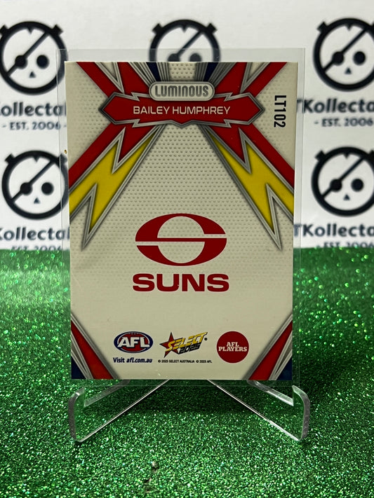 2025 AFL SELECT FOOTY STARS BAILEY HUMPHREY # LT102 LUMINOUS THUNDERBOLT GOLD COAST SUNS CARD
