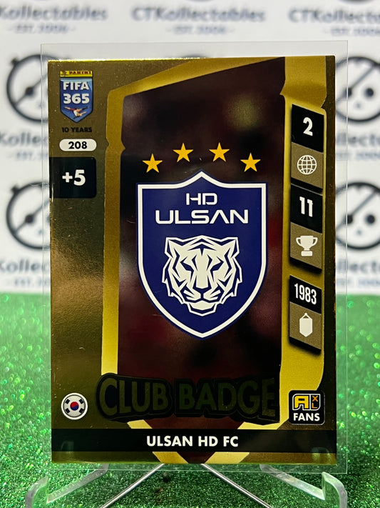 2025 PANINI ADRENALYN XL FIFA 365 # 208 CLUB BAGE ULSAN HD FC GOLD SOCCER CARD