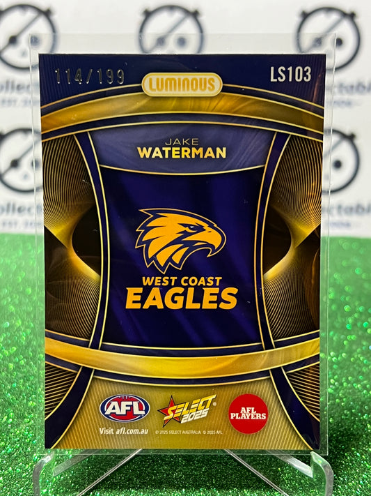 2025 AFL SELECT FOOTY STARS JAKE WATERMAN # LS103 LUMINOUS /199 WEST COAST EAGLES CARD