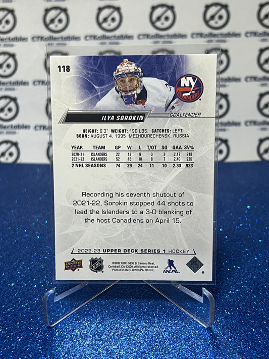 2022-23 UPPER DECK ILYA SOROKIN # 118 GOALTENDER NEW YORK ISLANDERS HOCKEY CARD