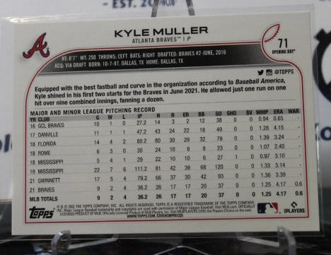 2022 TOPPS OPENING DAY BASEBALL KYLE MULLER # 71 ATLANTA BRAVES