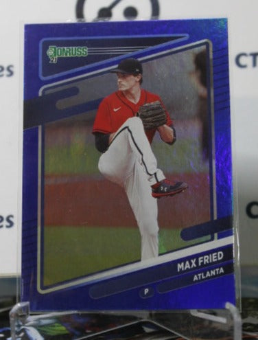 2021 DONRUSS BASEBALL MAX FRIED # 175 BLUE CHROME ATLANTA BRAVES