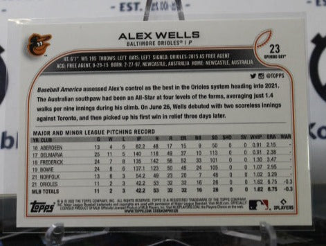 2022 TOPPS OPENING DAY BASEBALL ALEX WELLS # 23 BALTIMORE ORIOLES