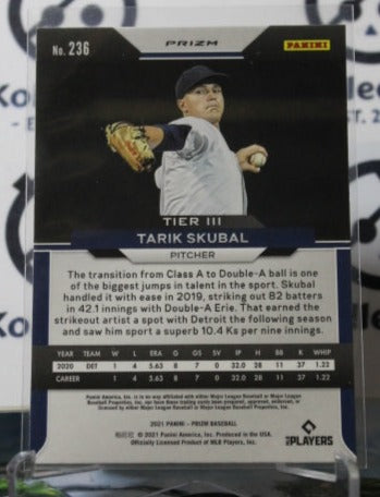 2021 PANINI PRIZM TARIK SKUBAL # 236 WHITE PRIZM ROOKIE DETROIT TIGERS BASEBALL