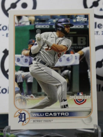 2022 TOPPS OPENING DAY WILLI CASTRO # 73 DETROIT TIGERS BASEBALL