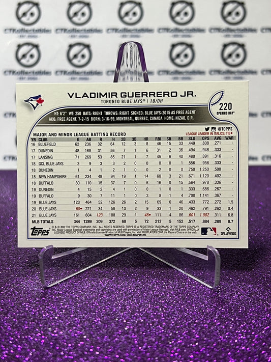 2022 TOPPS OPENING DAY VLADIMIR GUERRERO JR. # 220 TORONTO BLUE JAYS BASEBALL