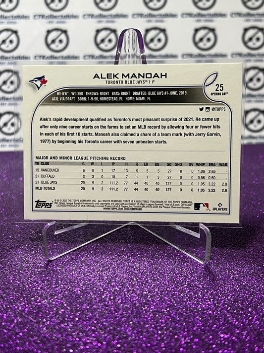 2022 TOPPS OPENING DAY ALEK MANDAH # 25 FUTURE STARS TORONTO BLUE JAYS BASEBALL