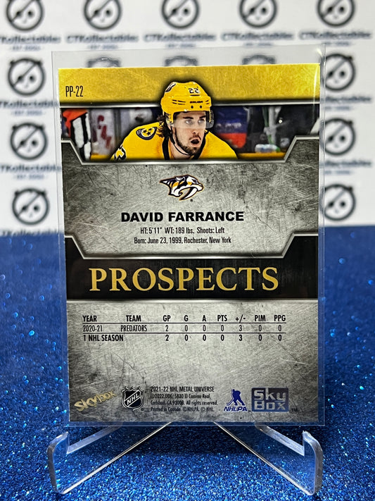 2021-22 SKYBOX METAL DAVID FARRANCE # PP-22 ROOKIE PROSPECTS NASHVILLE PREDATORS NHL HOCKEY TRADING CARD