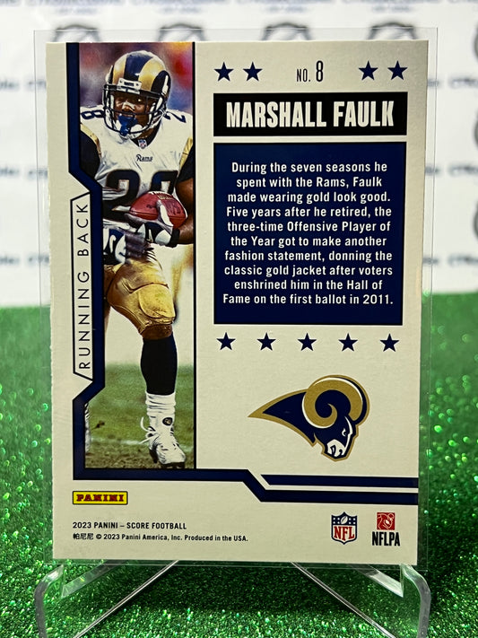 2023 PANINI SCORE MARSHALL FAULK # 8 FIRST BALLOT NFL LOS ANGELES RAMS GRIDIRON CARD