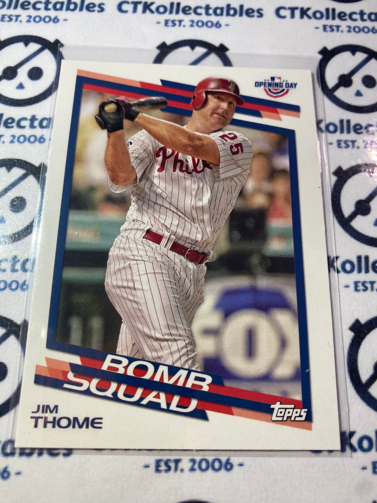 Jim Thome 2022 Topps Opening Day Bomb Squad
