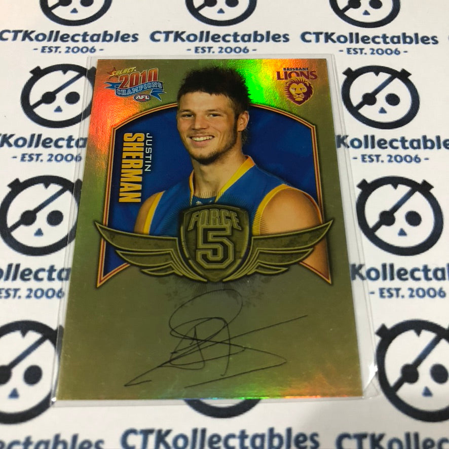 2010 AFL Champions Justin Sherman Force 5 Foil Signature FFS8
