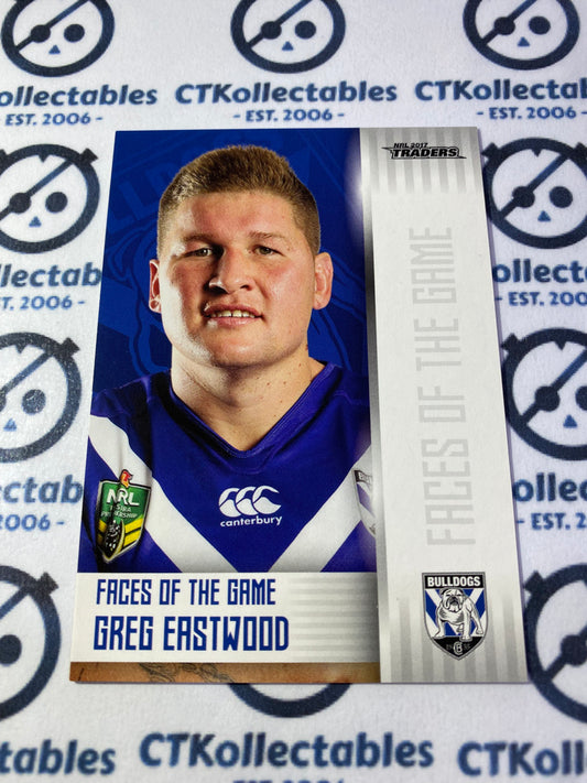 2017 NRL Traders Face Of The Game Greg Eastwood FG7/48 Bulldogs