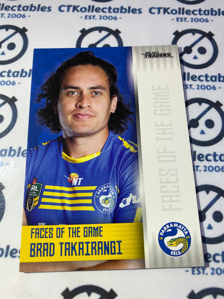 2017 NRL Traders Faces Of The Game Brad Takairangi FG30/48 Eels