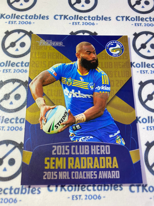 2016 NRL Traders Club Heroes Semi Radradra CH20/32 Eels