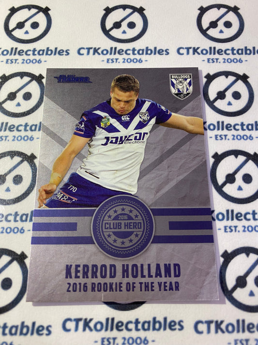2017 NRL Traders 2016 Rookie of the year Kerrod Holland CH6/32 Bulldogs