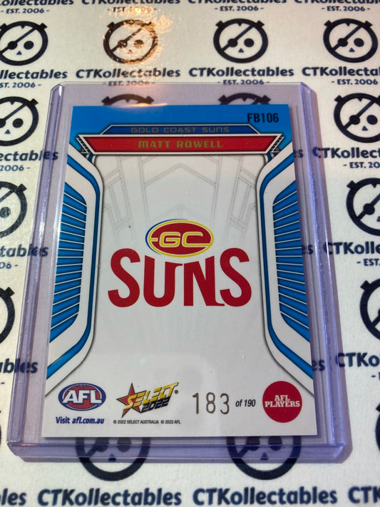 2022 AFL Footy Stars Fractured Blue #FB106 Matt Rowell #183/190