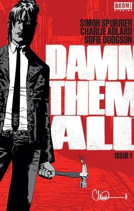 DAMN THEM ALL # 1 VARIANT FOIL COVER BOOM STUDIOS COMIC BOOK 2022 HORROR