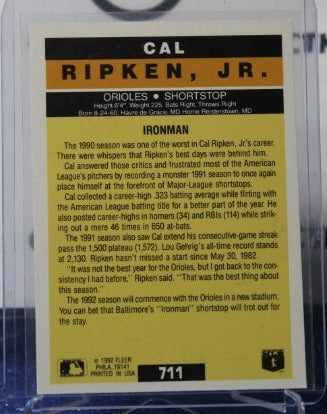 1992 FLEER BASEBALL CAL RIPKEN JR. # 711  IRONMAN  BALTIMORE ORIOLES