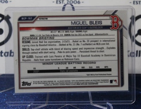 2021 BOWMAN CHROME PROSPECTS MIGUEL BLEIS # BCP-167 REFRACTOR /499 BOSTON RED SOX BASEBALL