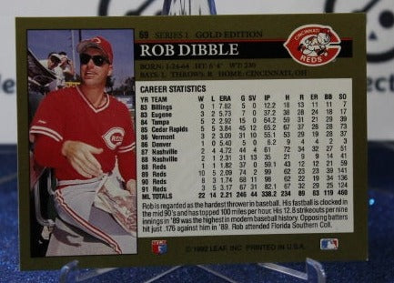 1992 LEAF BLACK/GOLD ROB DIBBLE # 69 CINCINNATI REDS BASEBALL