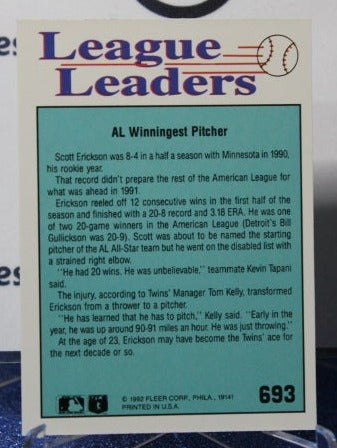 1992 FLEER  LEAGUE LEADER SCOTT ERICKSON # 693 MINNESOTA TWINS BASEBALL