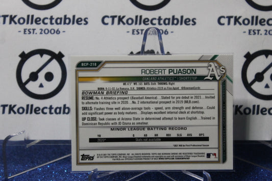 2021 BOWMAN CHROME PROSPECTS ROBERT PUASON # BCP-218 OAKLAND ATHLETICS BASEBALL CARD