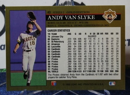 1992 LEAF BLACK/GOLD ANDY VAN SLYKE # 43 PITTSBURGH PIRATES BASEBALL CARD