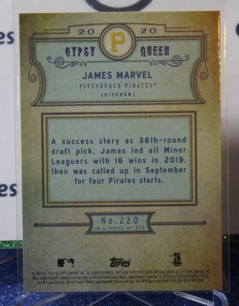 2020 TOPPS GYPSY QUEEN JAMES MARVEL # 220 ROOKIE PITTSBURGH PIRATES BASEBALL CARD