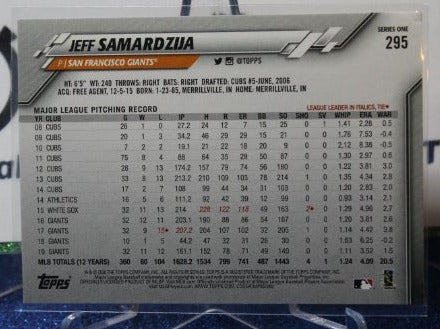 2020 TOPPS JEFF SAMARDZIJA # 295 CHROME SAN FRANCISCO GIANTS BASEBALL CARD