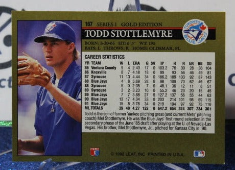 1992 LEAF BLACK/GOLD TODD STOTTLEMYRE # 167 TORONTO BLUE JAYS BASEBALL