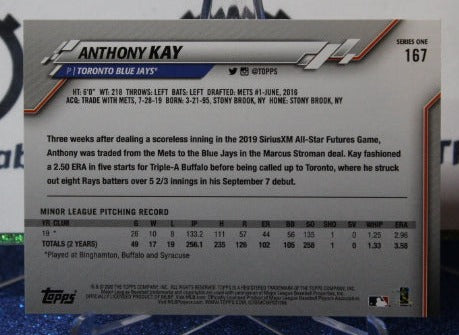2020 TOPPS ANTHONY KAY # 167 ROOKIE TORONTO BLUE JAYS BASEBALL