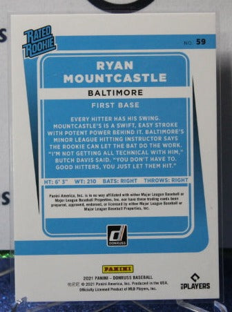2021 PANINI DONRUSS RYAN MOUNTCASTLE # 59 RATED ROOKIE /2021 FOIL BALTIMORE ORIOLES BASEBALL