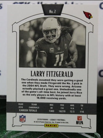 2019 PANINI LEGACY LARRY FITZGERALD # 2 NFL CARDINALS GRIDIRON CARD