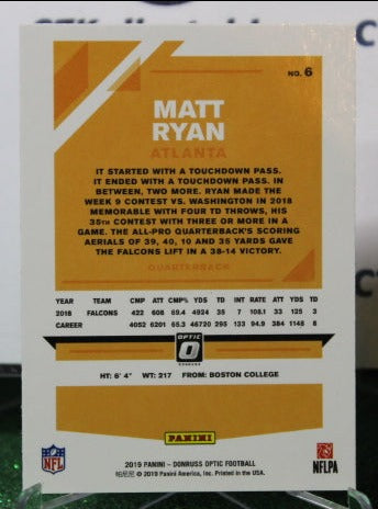 2019 PANINI DONRUSS OPTIC MATT RYAN # 6 FOIL NFL FALCONS GRIDIRON CARD