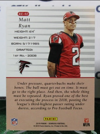 2019 PANINI DONRUSS MATT RYAN # RE-40 NFL FALCONS GRIDIRON CARD