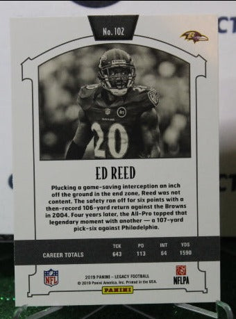 2019 PANINI LEGACY ED REED # 102 NFL RAVENS GRIDIRON CARD