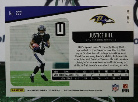 2019 PANINI UNPARALLELED JUSTICE HILL # 277 ROOKIE NFL RAVENS GRIDIRON CARD