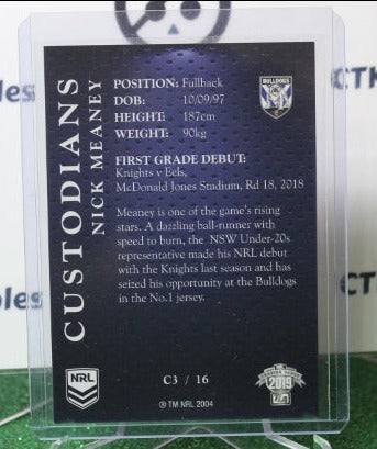 2019 NRL ELITE NICK MEANEY # C 3/16 CUSTODIANS CANTERBURY- BANKSTOWN BULLDOGS