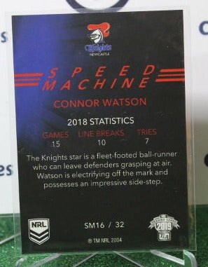 2019 NRL ELITE CONNOR WATSON # SM 16/32 SPEED MACHINE NEWCASTLE KNIGHTS