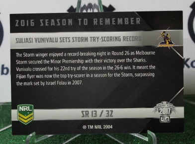 2017 NRL TRADERS SULIASI VUNIVALU # SR 13/32 SEASON TO REMEMBER MELBOURNE STORM