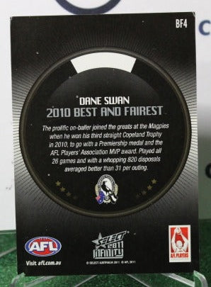 2011 SELECT INFINITY AFL DANE SWAN # BF4 BEST OF FAIREST COLLINGWOOD MAGPIES