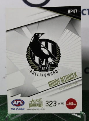 2019 SELECT DOMINANCE AFL BRODY MIHOCEK # HP47 HOLO PARALLEL 323/350 COLLINGWOOD MAGPIES