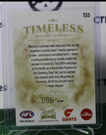 2019 SELECT AFL DOMINANCE DAWSON SIMPSON # T33 TIMELESS 096/350 GWS GIANTS