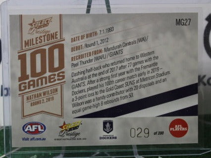 2020 SELECT AFL PRESTIGE NATHAN WILSON # MG27 MILESTONE 100 FREMANTLE DOCKERS 029/200